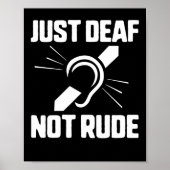 Doof Niet Rude Deaf Awareness Yellow Ribbon Asl La Poster (Voorkant)