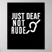 Doof Niet Rude Deaf Awareness Yellow Ribbon Asl La Poster (Voorkant)