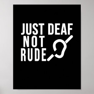 Doof Niet Rude Deaf Awareness Yellow Ribbon Asl La Poster