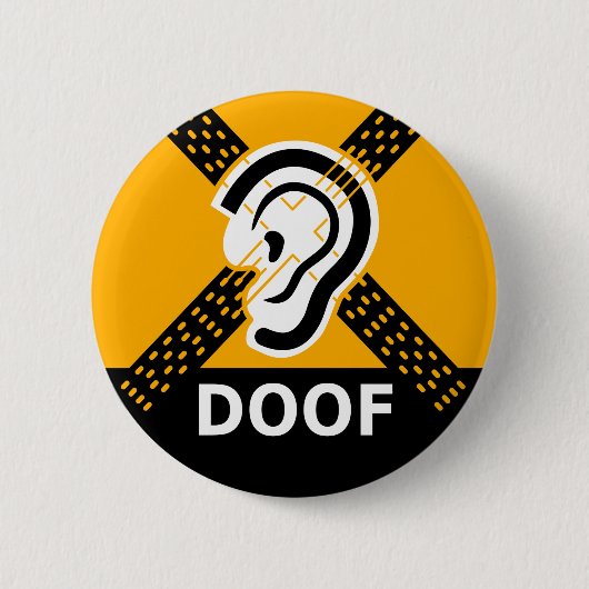 Doof Slechthorend Waarschuwing Ronde Button 5,7 Cm (Voorkant)