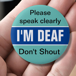 Doofbewust, slechthorend, doofheid, minder horen ronde button 5,7 cm
