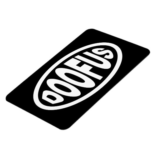 DOOFUS MAGNEET (Linkerzijde)