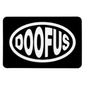 DOOFUS MAGNEET (Horizontaal)