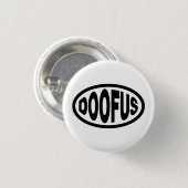DOOFUS RONDE BUTTON 3,2 CM (Voorkant /achterkant)