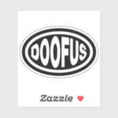 DOOFUS STICKER (Vel)