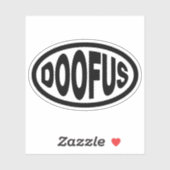 DOOFUS STICKER (Vel)