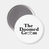 Doomed Groom Magneet (Voorkant / Achterkant)