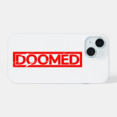 Doomed Stamp iPhone 15 Case (Achterkant horizontaal)