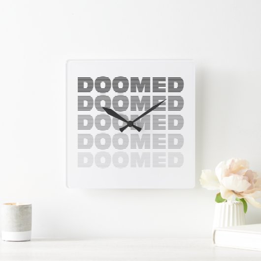 Doomed Throw Butt Vierkante Klok (Huis)