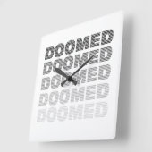 Doomed Throw Butt Vierkante Klok (Hoek)