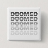 Doomed Throw Vierkante Button 5,1 Cm (Voorkant)