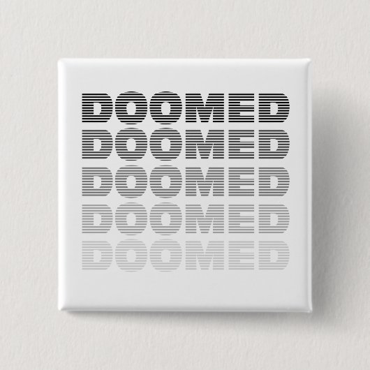 Doomed Throw Vierkante Button 5,1 Cm (Voorkant)