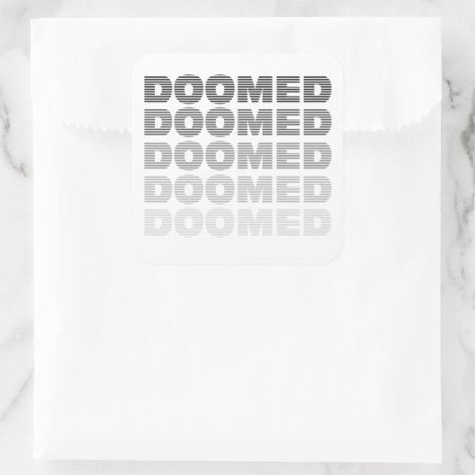 Doomed Throw Vierkante Sticker (Tas)