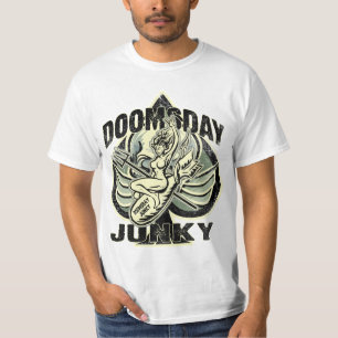 Doomsday Junky T-shirt