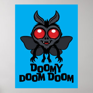 Doomy Doom Doom Schattige Mothman Cryptid Poster