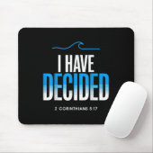 Doop heb ik besloten gedoopt te worden muismat (Met muis)