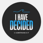 Doop heb ik besloten gedoopt te worden ronde sticker (Voorkant)