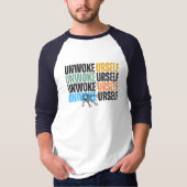 door Againstciaga Unwoke Yourself T-Shirt (Voorkant)