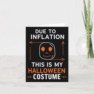 Door de inflatie is dit mijn halloween Costume Fun Kaart