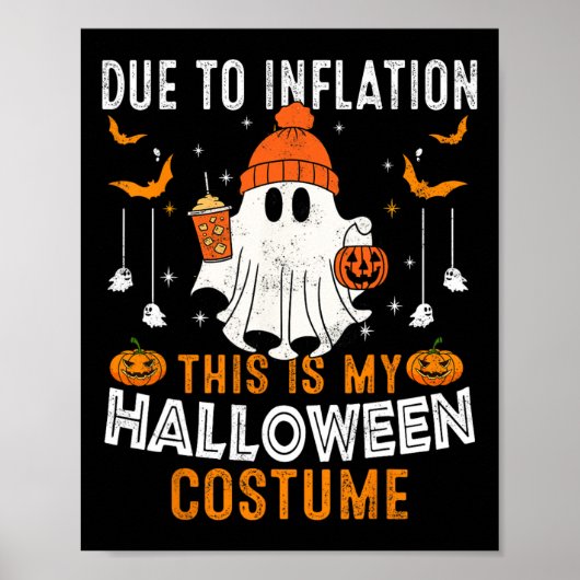 Door de inflatie is dit mijn halloween Costume Fun Poster (Voorkant)