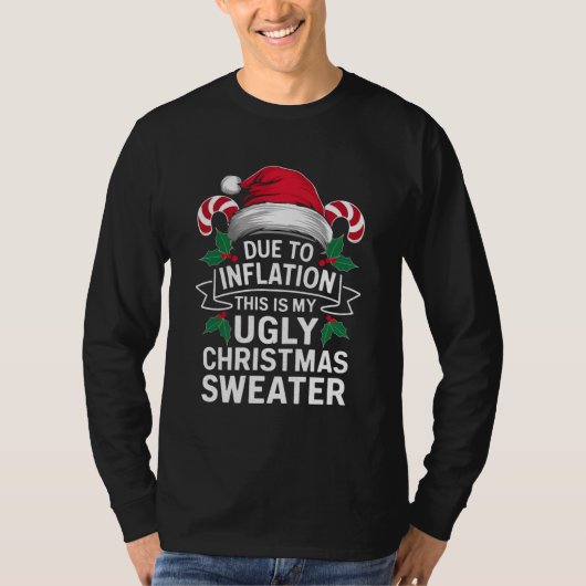 Door de inflatie is dit mijn lelijke kerstkeuken t-shirt (Voorkant)