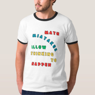 Door fouten in de wiskunde kan men denken t-shirt