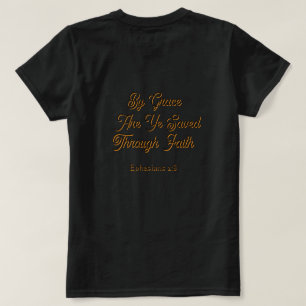 Door genade zijt gij gered Efeziërs 2 Schrift T-shirt