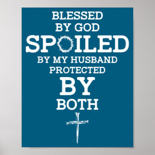 Door gezegende God verwend echtgenoot beschermd Poster