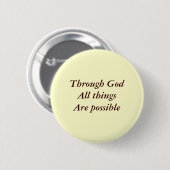 Door God alles wat mogelijk is Ronde Button 5,7 Cm (Voorkant /achterkant)