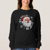 Door Golly Be Jolly Schattige Kerstmissweatshirt Trui (Voorkant)