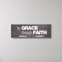 Door Grace door Faith Bijbelcitaat Canvas Afdruk