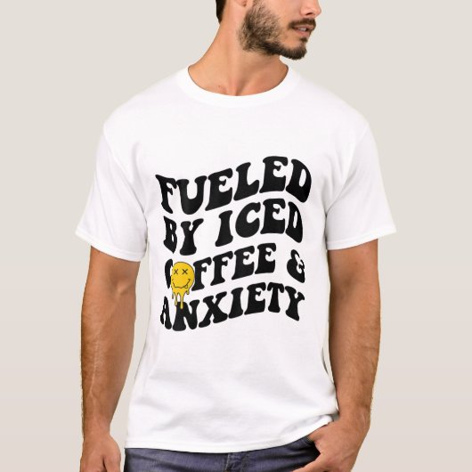 Door ijskoffie en angst geestelijke gezondheid op t-shirt (Voorkant)