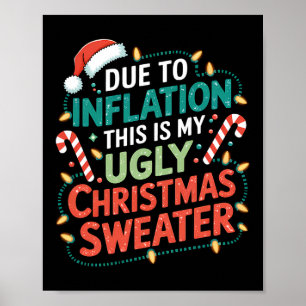 Door inflatie grappige lelijke kersttrui Xmas Poster