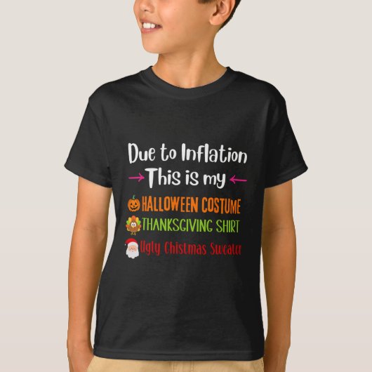 Door inflatie is dit mijn halloween Thanksgiving T-shirt (Voorkant)