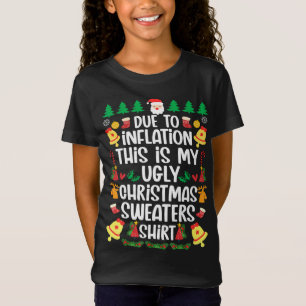 Door inflatie is dit mijn lelijke kerstkeuken t-shirt