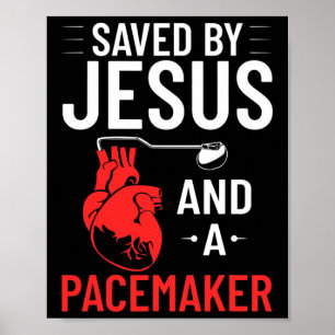 Door Jezus en een pacemaker hartziekte bewustzijn Poster