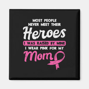 Door Mijn Helden Roze Voor Mama Borstkanker Bewust Magneet