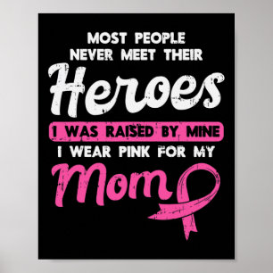 Door Mijn Helden Roze Voor Mama Borstkanker Bewust Poster