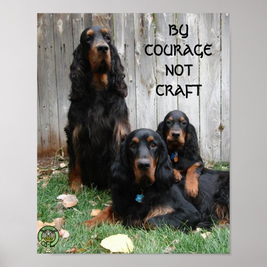 DOOR MOED NIET KUNSTGREEP Gordon Setter Poster (Voorkant)
