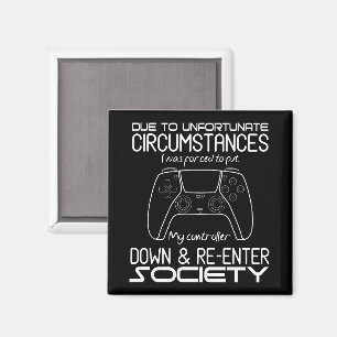 Door Ongelukkige Omstandigheden Coole Gamer Magneet