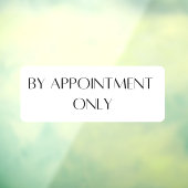 Door slechts Decale Opslag van de Benoeming te ben Raamsticker (Vel 3)