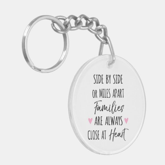 Door zij of Miles Afzonderlijke Families zijn dich Sleutelhanger (Voorkant Links)