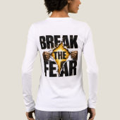 Doorbreek de angst T-Shirt (Achterkant)