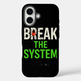 Doorbreek het systeem - Vet Motivatie iPhone 16 Hoesje