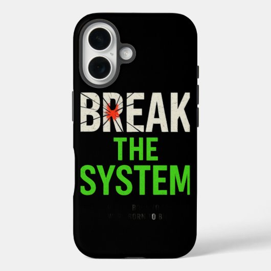 Doorbreek het systeem - Vet Motivatie Case-Mate iPhone Case (Achterkant)