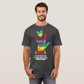 Doordat doven bewust zijn van handmatige doofheid  t-shirt (Voorkant volledig)