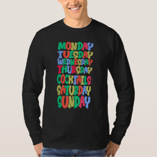 Doordeweeks Werk Maandag Woensdag Vrijdag Cocktail T-shirt