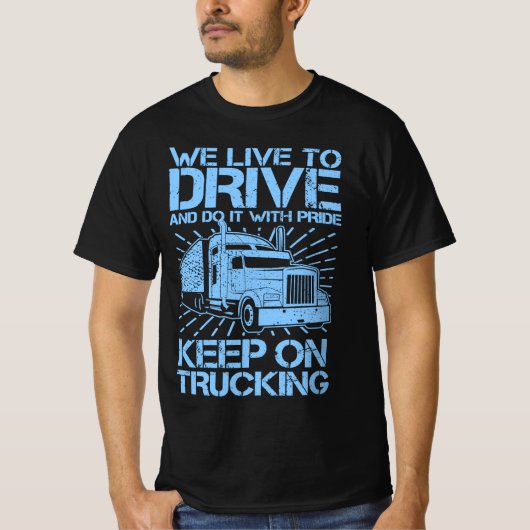 Doorgaan met reizen 18 Wheeler Blue T-Shirt (Voorkant)