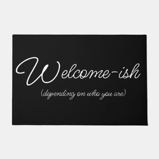 Doormat - Welcome-ish B/W Grappig Deurmat (Voorkant)