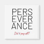 doorzettingsvermogen en brutale grap magneet (Voorkant)